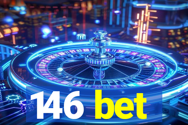 146 bet